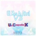 Un Compositor X、Maika - El Mes de Abril V3