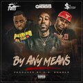 Bigg Fatts、Freddie Gibbs、See Green - By Any Means