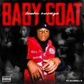 Baby Goat (feat. DJ Swill B) [Explicit]
