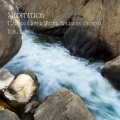 Yoga & Meditation Music、Nu Meditation Music、Yoga Music Playlists - Pure Natural River Sound Deep Relaxation