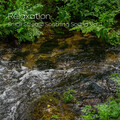 Relaxation: Small Stream Soothing Sound Vol. 1