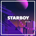 Starboy (Explicit) (Sped Up)