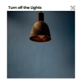Turn off the Lights