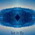 Let It Fly