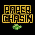 Paper Chasin