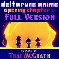 Deltarune Anime Opening: Chapter 1 (Full Version)