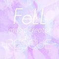 Fell、初音ミク - サンダー