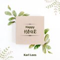 Karl Lees - Close Your Heart