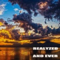 Realyzed - And Ever