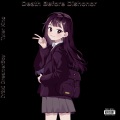 Tyler King、[Y2K] Dreamer Boy - Death Before Dishonor (Explicit)