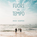 Alchimista、Roccia - Fuori Dal Tempo