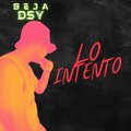 Lo Intento (Explicit)