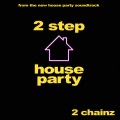 2 Step (From the new “House Party” Original Motion Picture Soundtrack|Explicit)