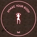 Jilt Music - Shake Your Body