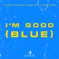 I'm Good (Blue)