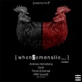 When Demons Lie (2021 Edit Remixes)