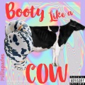 Booty like a cow (Explicit)