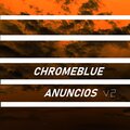 Chromeblue - Anuncios V2