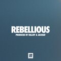 Rebellious (Explicit)