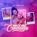 Cuidada (Explicit)