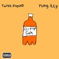 Orange Soda (feat. Yung iLLy) [Explicit]