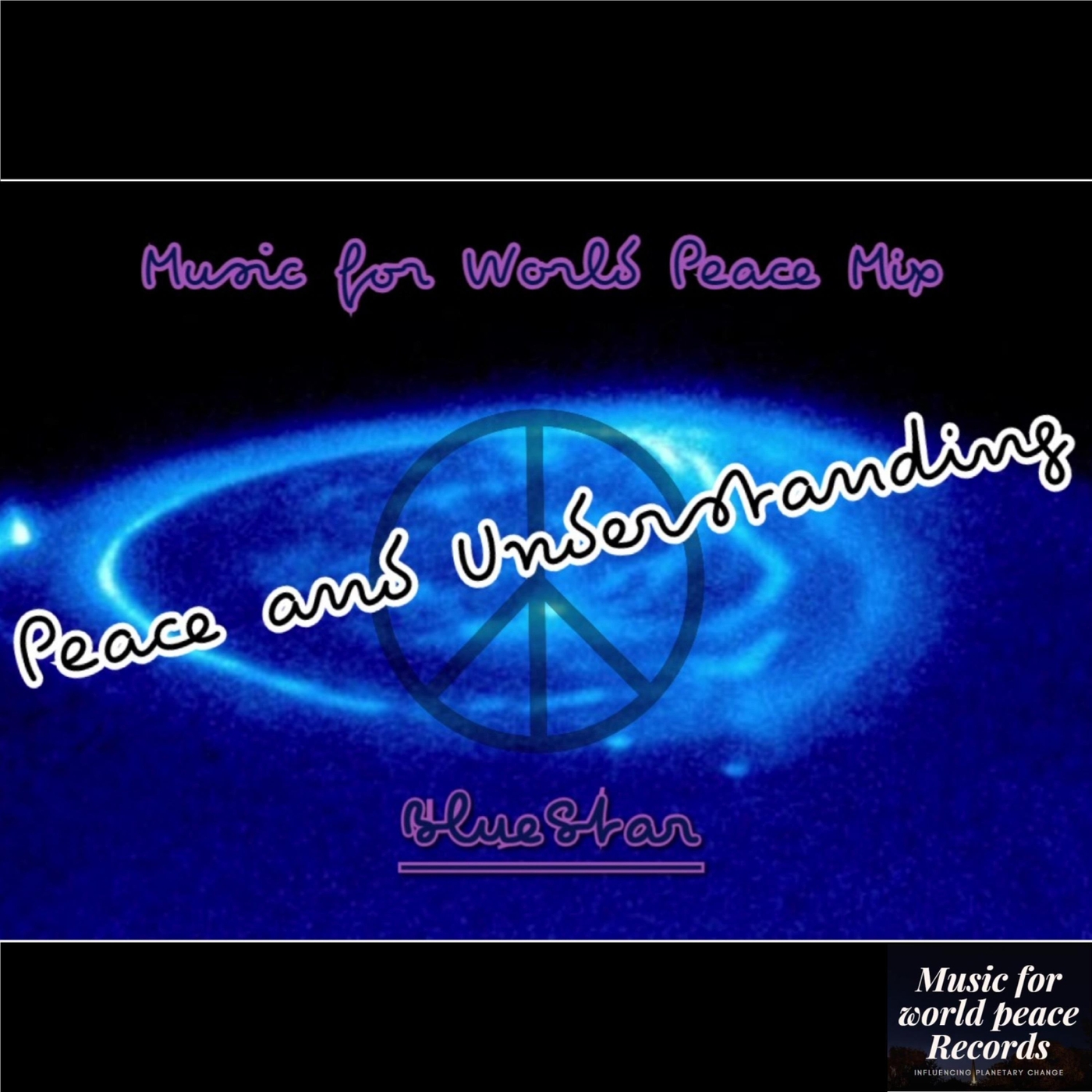 Bluestar - Peace and Understanding