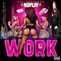 Only1noplay、1therealredman - Workin (feat. 1therealredman)(Explicit)