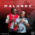 Fiso El Musica、DE Monkey、TumiSA、DJ M.K - Malunde (feat. TumiSA & Fiso EL Musica)