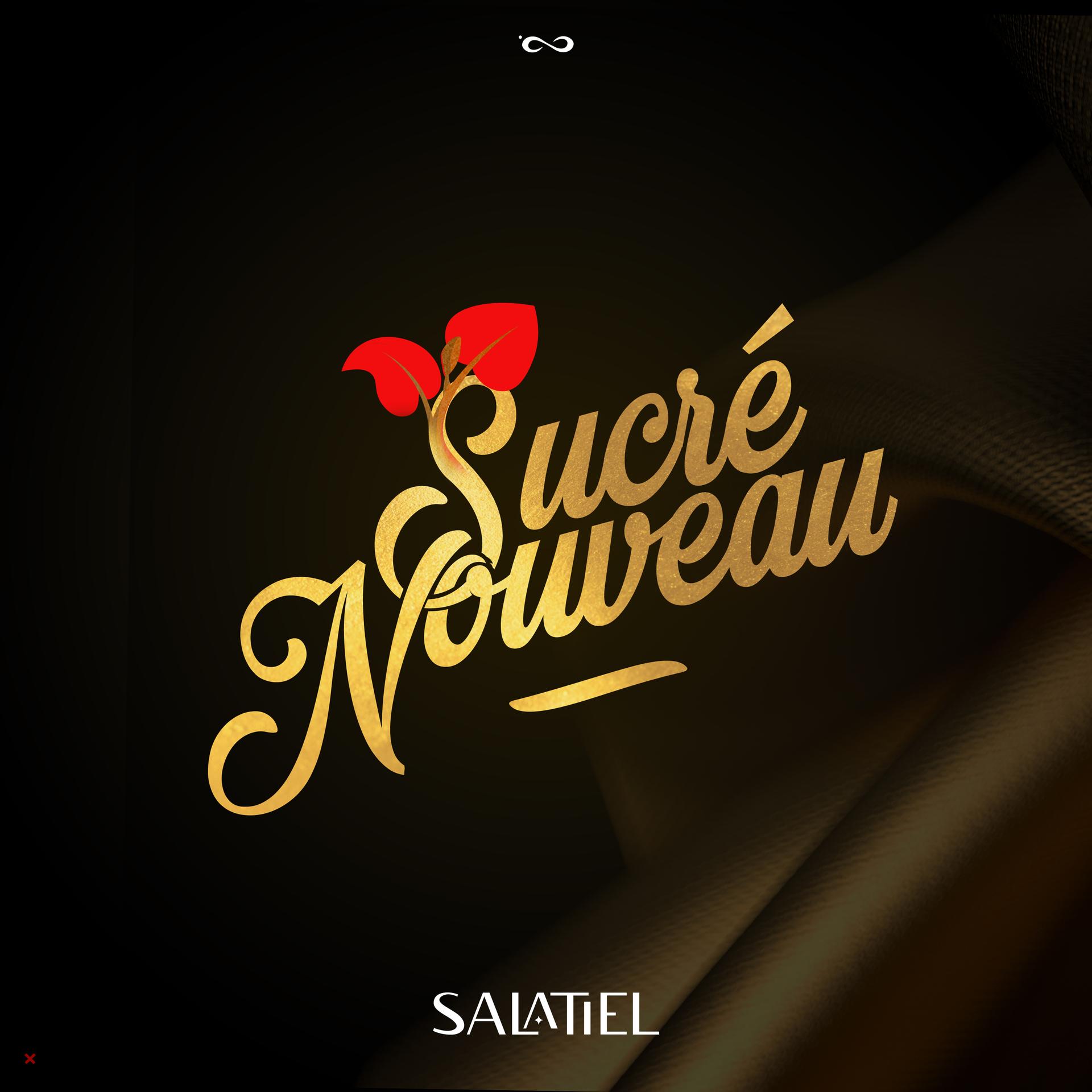 Salatiel - Sucré Nouveau