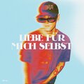 DüVa - Liebe für mich selbst (Explicit)