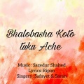 Safayet、Saran - Bhalobasha koto tuku ache