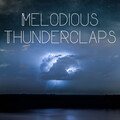 Melodious Thunderclaps