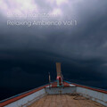 Sleepy Rainstorm Relaxing Ambience Vol. 1
