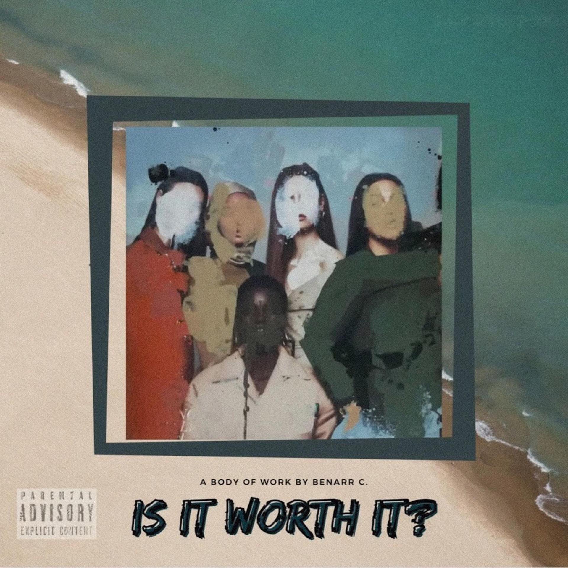 Benarr C、Kiko、Berinsky Francois - IS IT WORTH IT