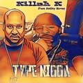 Killah K、swifty mcvay - Type Nigga (Explicit)