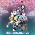 Un Compositor X、Miku Hatsune、Len Kagamine、Rin Kagamine、Luka Megurine、KAITO、Meiko、Gumi、Ia、Gackpo Camui - Deplorable V2 (Remix)