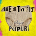 Mestarit Potpuri (Explicit)