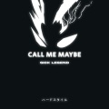 CALL ME MAYBE HARDSTYLE SPED UP