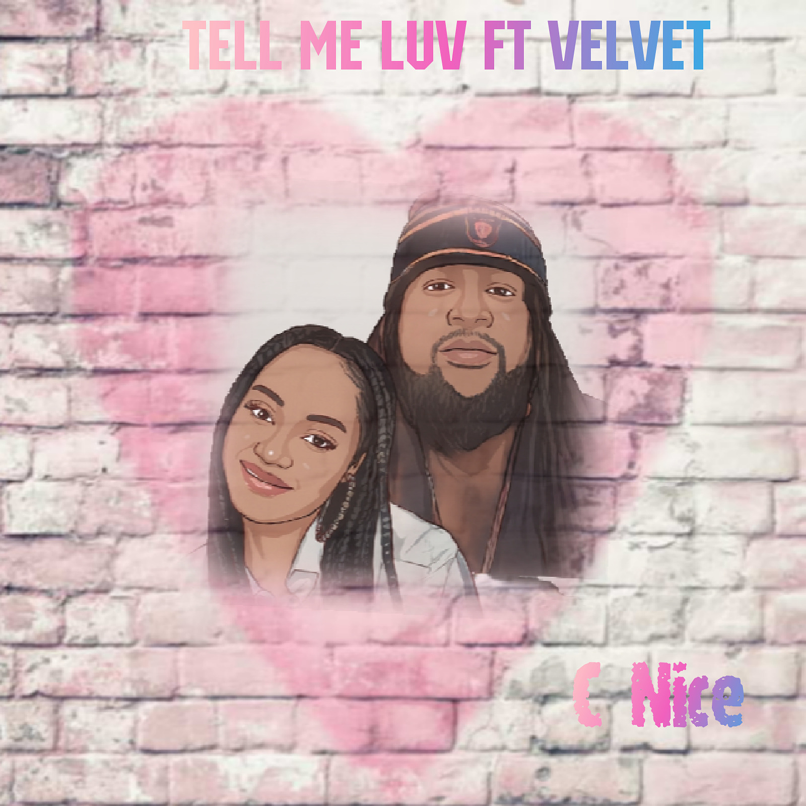 C Nice、Velvet - Tell Me Luv