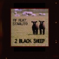 2 Black Sheep (feat. Starlito)(Explicit)