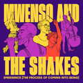 the shakes、Mwenso - Overture