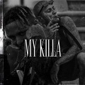 My Killa (Explicit)