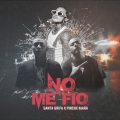 No Me Fio (Explicit)