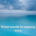 Ocean Sounds Plus、Sounds Of The Ocean、ASMR Ocean Sounds - Ocean sounds for sleeping, Pt. 96