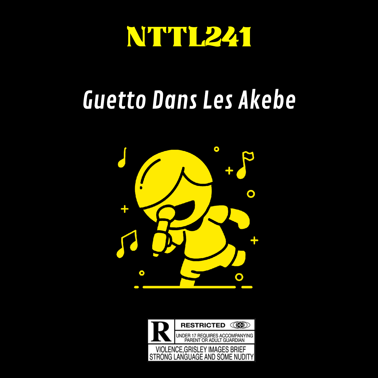 NTTL241、Obanko、Danny Dan - Guetto Dans Les Akebe (Explicit)