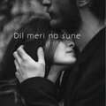 Nainsy - Dil Meri Na Sune