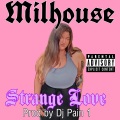 Strange Love (feat. The Five Stairsteps)(Explicit)