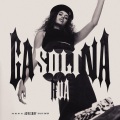 GASOLINA (Explicit)