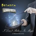 I Don't Believe in Magic (I Believe in Love) [Remix]