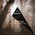 alex deep、Alistair Gillespie - Good Ol' Days (Rick Drako Remix)